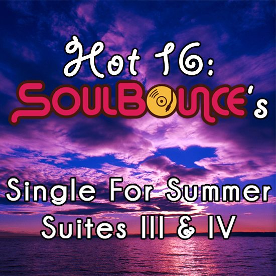 hot-16-soulbounces-single-for-summer-suites-III-and-IV