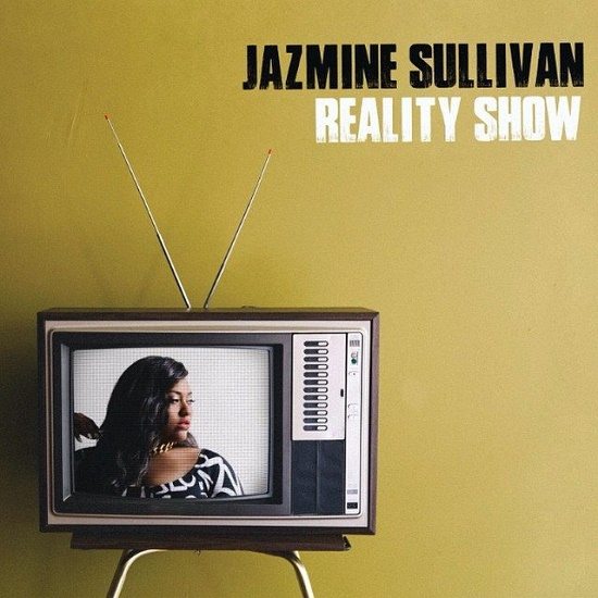 Jazmine Sullivan Reality Show