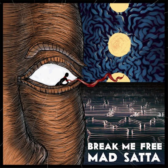 mad-satta-break-me-free-ep-cover