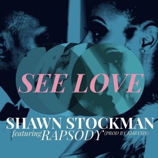 Shawn Stockman & Rapsody Hope You 'See Love' For Their Collaboration