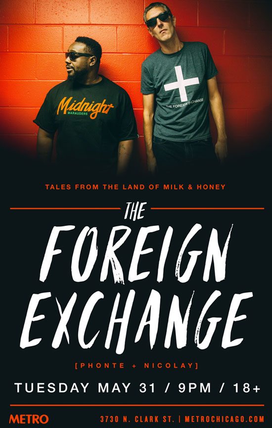Chicago Bouncers Win Tickets To See The Foreign Exchange In Concert Flyer The Foreign Exchange Land Milk Honey Tour