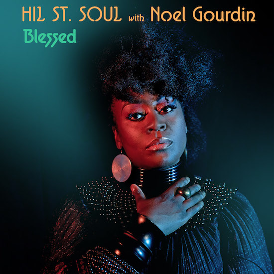SoulBounce Exclusive: Hil St. Soul & Noel Gourdin Have A Love That’s ‘Blessed’