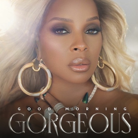 Mary J. Blige Unveils ‘Good Morning Gorgeous’ Album Cover And Tracklist & Needs Her ‘Rent Money’ From Dave East
