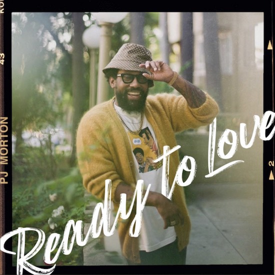 PJ Morton Releases Full ‘Ready To Love’ Theme Song