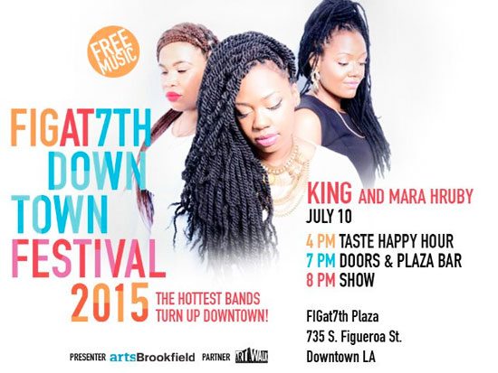 KING & Mara Hruby To Kick Off The FIGat7th Downtown Festival Free ...
