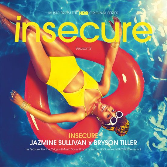 Songs About Insecurity Jazmine Sullivan & Bryson Tiller Get 'Insecure' For The Series' Theme